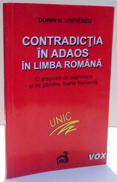 CONTRADICTIA IN ADAOS IN LIMBA ROMANA de DORIN N. URITESCU , 2006