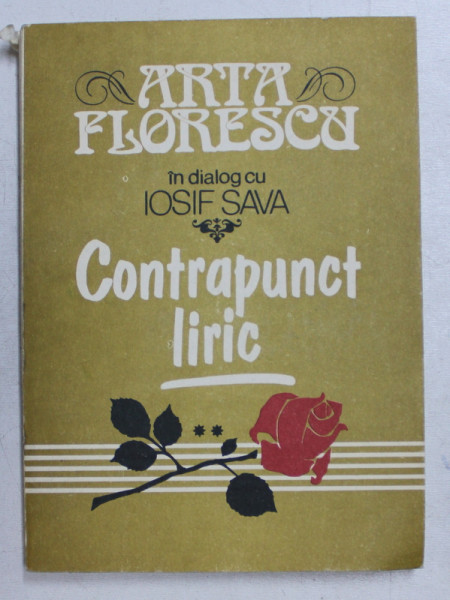 CONTRAPUNCT LIRIC  - ARTA FLORESCU IN DIALOG CU IOSIF SAVA , 1987
