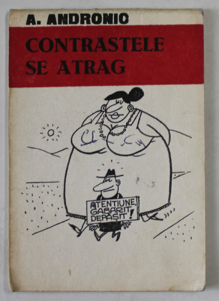 CONTRASTELE SE ATRAG , MINIALBUM DE CARICATURA de A. ANDRONIC    , ANII ' 70
