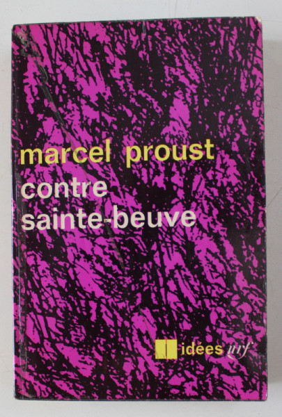 CONTRE SAINTE - BEUVE par MARCELPROUST , 1968