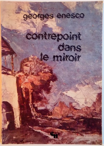 CONTREPOINT DANS LE MIROIR par GEORGES ENESCO , 1982