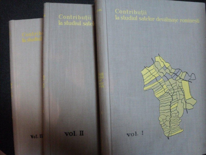 CONTRIBUTII LA STUDIUL SATELOR DEVALMASE ROMANESTI VOL I , II , III de HENRI H. STAHL , 1958