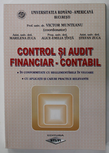 CONTROL SI AUDIT FINANCIAR - CONTABIL , coordonator VICTOR MUNTEANU , 2002