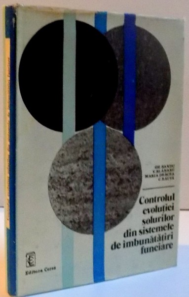 CONTROLUL EVOLUTIEI SOLURILOR DIN SISTEMELE DE IMBUNATATIRI FUNCIARE , 1981