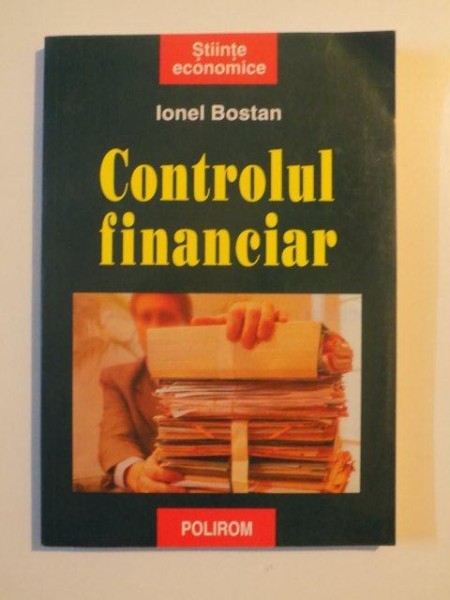 CONTROLUL FINANCIAR de IONEL BOSTAN , 2000