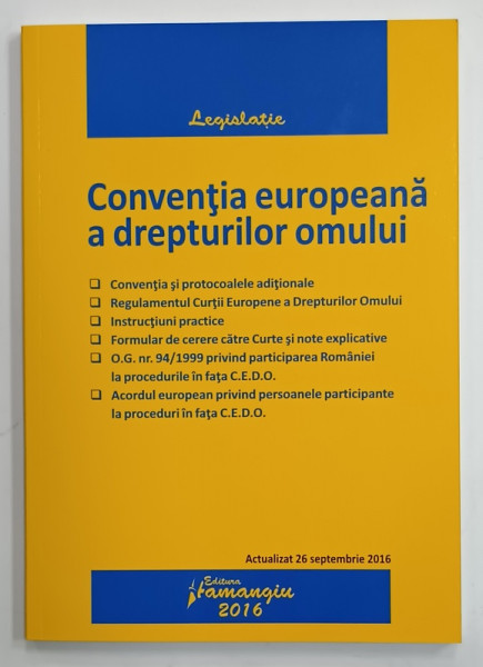 CONVENTIA EUROPEANA  A DREPTURILOR OMULUI , 2016