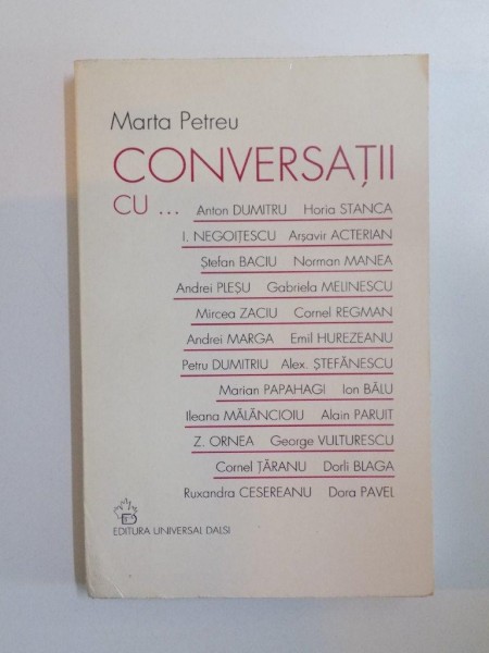 CONVERSATII CU ... de MARTA PETREU , 2004