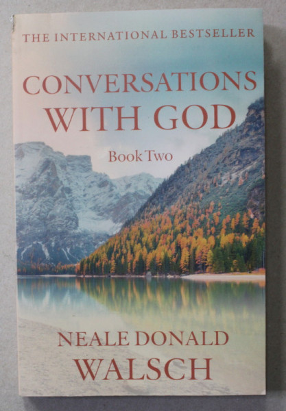 CONVERSATIONS WITH GOD - BOOK TWO by NEALE DONALD WALSCH , 2020