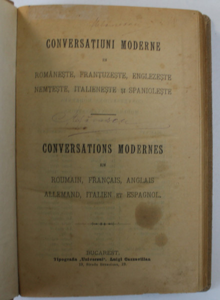 CONVERSATIUNI MODERNE IN ROMANESTE, FRANTUZESTE, ENGLEZESTE, NEMTESTE, ITALIENESTE SI SPANIOLESTE, VOL I-II