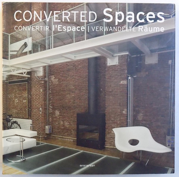 CONVERTED SPACES , editor SIMONE SCHLEIFER , 2006