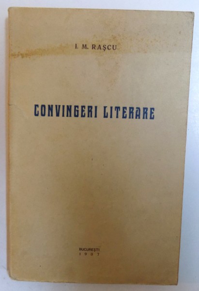 CONVINGERI  LITERARE de I. M. RASCU , 1937