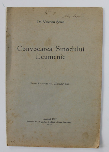 CONVOCAREA SINODULUI ECUMENIC de Dr. VALERIAN SESAN , 1937