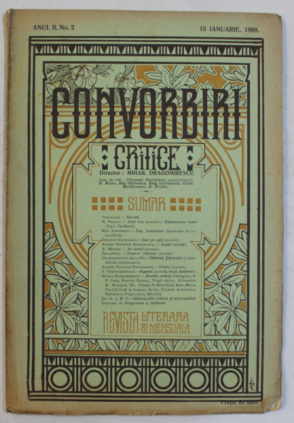 CONVORBIRI CRITICE  - REVISTA LITERARA BIMENSUALA , ANUL II , NO. 2 , 15 IANUARIE 1908