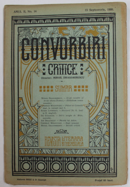 CONVORBIRI CRITICE , REVISTA LITERARA BIMENSUALA , ANUL II , NR. 14 , 15 SEPTEMBRIE  , 1908