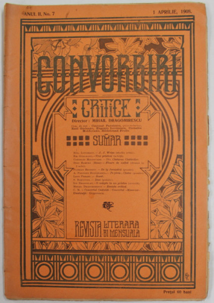 CONVORBIRI CRITICE , REVISTA LITERARA BIMENSUALA , ANUL II , NR. 7 , 1 APRILIE , 1908
