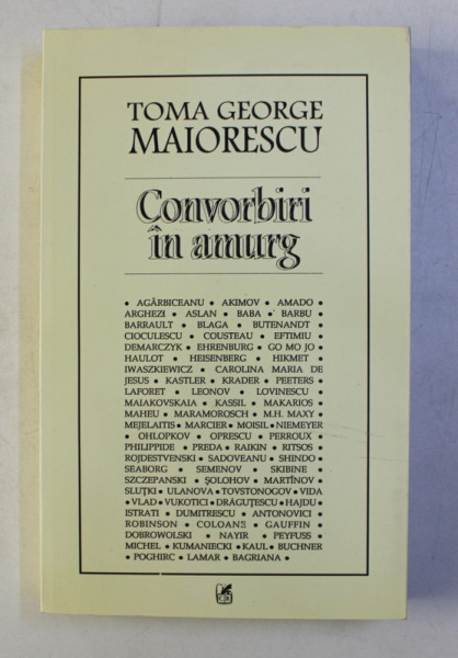 CONVORBIRI IN AMURG de TOMA GEORGE MAIORESCU , 2002 , DEDICATIE*