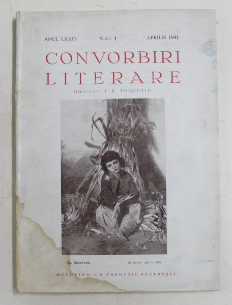 CONVORBIRI LITERARE , ANUL LXXIV  , NUMARUL 4   , IULIE  , APRILIE ,1940 , PREZINTA  HALOURI DE APA *