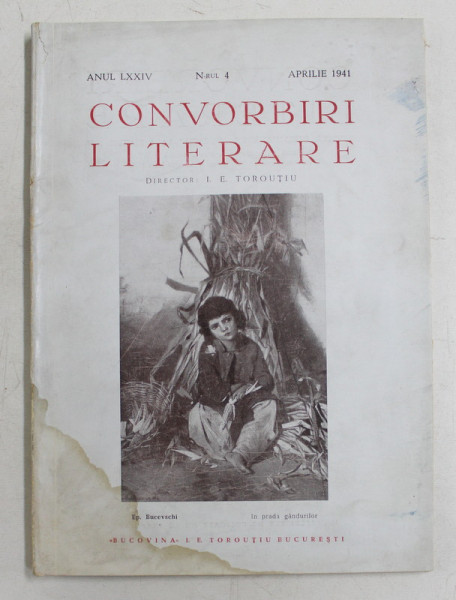 CONVORBIRI LITERARE , ANUL LXXIV  , NUMARUL 4   , IULIE  , APRILIE ,1940 , PREZINTA  HALOURI DE APA *