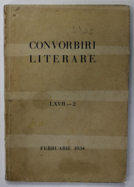CONVORBIRI LITERARE , LXVII - 2 , FEBRUARIE , 1934
