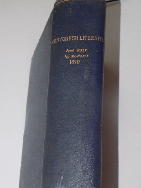 CONVORBIRI LITERARE NR.  1, 1 APRILIE 1980 - 12 , 1 MARTIE 1891 , ANUL XXIV ( AN COMPLET )
