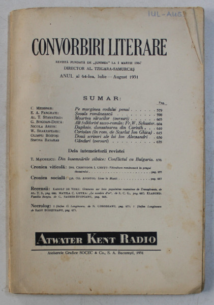 CONVORBIRI LITERARE  - REVISTA FUNDATA DE ' JUNIMEA ' LA MARTIE 1867 , ANUL AL 64 - LEA , IULIE - AUGUST   , 1931