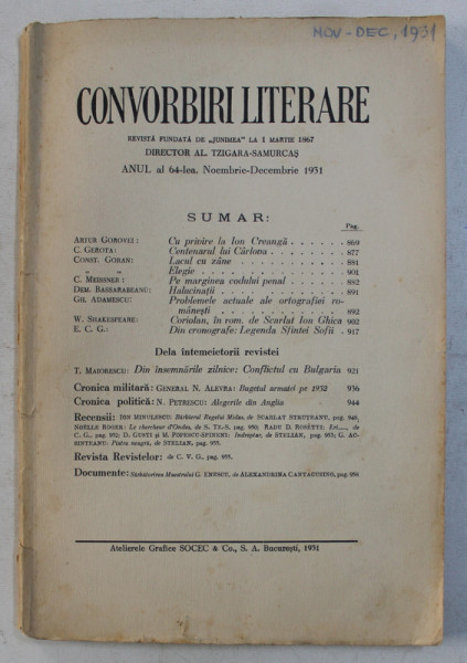 CONVORBIRI LITERARE  - REVISTA FUNDATA DE ' JUNIMEA ' LA MARTIE 1867 , ANUL AL 64 - LEA , NOEMBRIE - DECEMBRIE    , 1931,  PREZINTA SUBLINIERI CU CREION COLORAT *