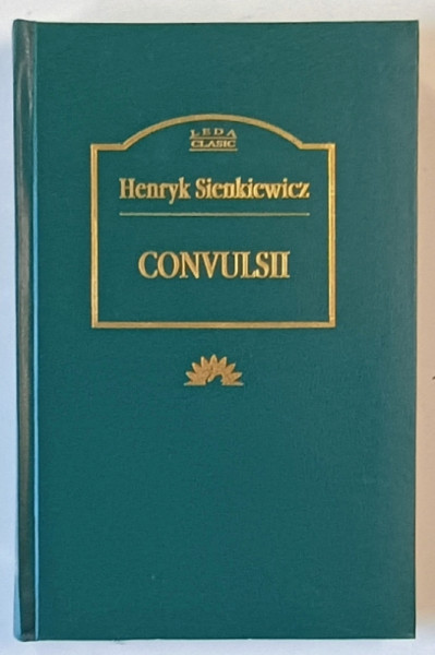 CONVULSII de HENRYK SIENKIEWICZ , 2005