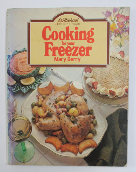 COOKING FOR YOUR FREEZER by MARY BERRY , 1977