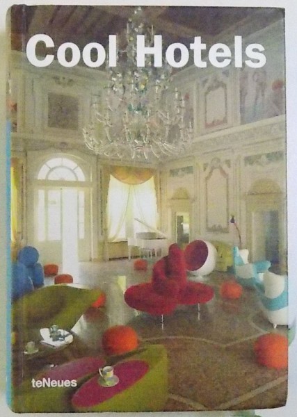 COOL HOTELS , editor ANA GARCIA CANIZARES , 2006