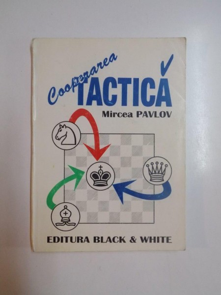 COOPERAREA TACTICA de MIRCEA PAVLOV, 1995