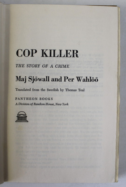 COP KILLER , THE STORY OF A CRIME by MAJ SJOWALL  and PER WAHLOO , 1975