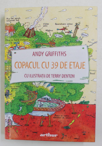COPACUL CU 39 DE ETAJE de ANDY GRIFFITHS , cu ilustratii de TERRY DENTON , 2021