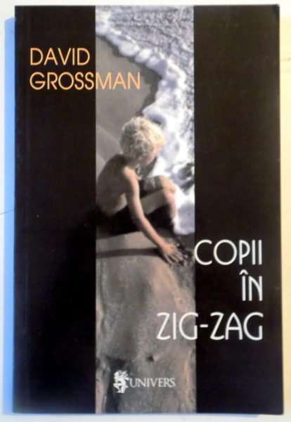 COPII IN ZIG-ZAG de DAVID GROSSMAN , 2004