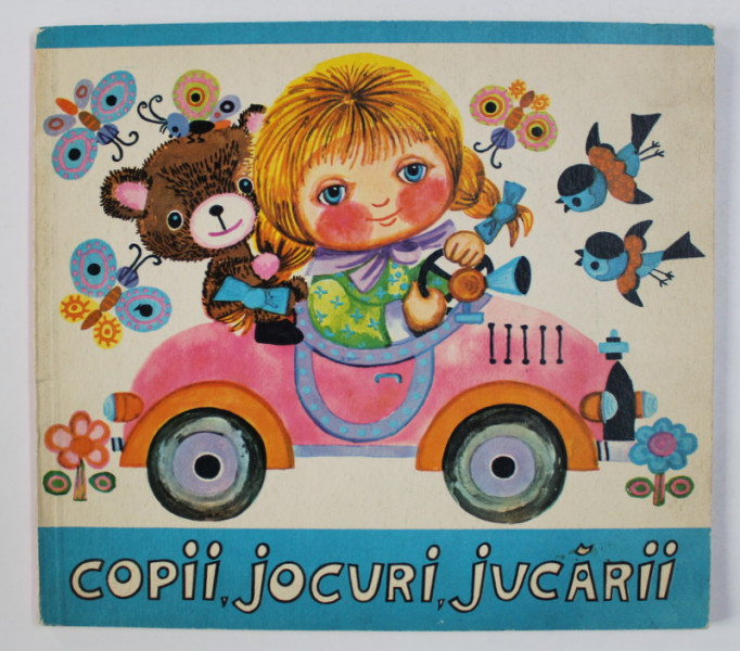 COPII , JOCURI , JUCARII de MARIA GAITAN , 1973