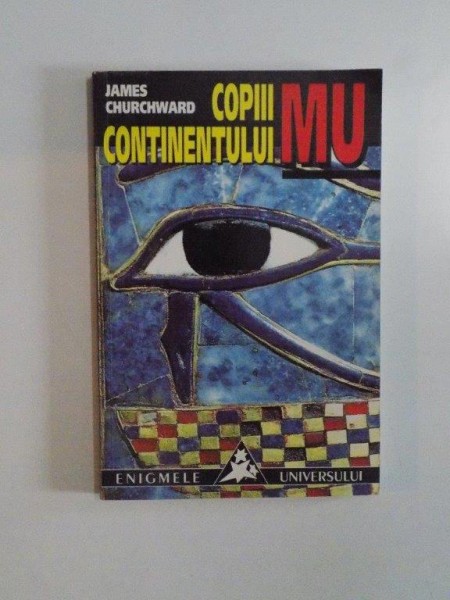 COPIII CONTINENTULUI MU de JAMES CHURCHWARD 1998