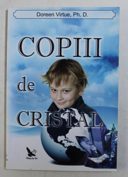 COPIII DE CRISTAL de DOREEN VIRTUE , 2003