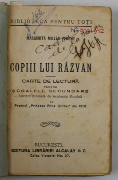 COPIII LUI RAZVAN de MARGARITA MILLER - VERGHY , CARTE DE LECTURA PENTRU SCOALELE SECUNDARE , INTERBELICA