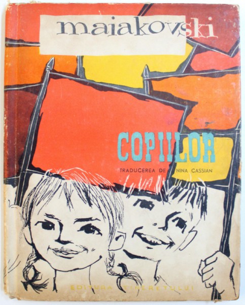 COPIILOR de MAIAKOVSKI , traducere de NINA CASSIAN , 1957