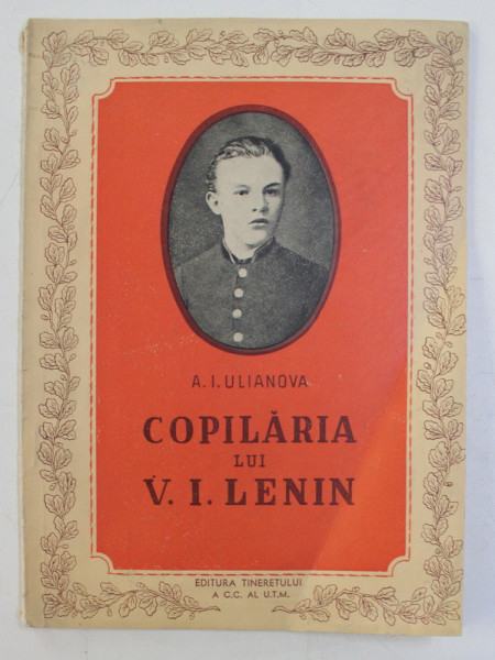 COPILARIA LUI V.I. LENIN de A.I. ULIANOVA , 1952