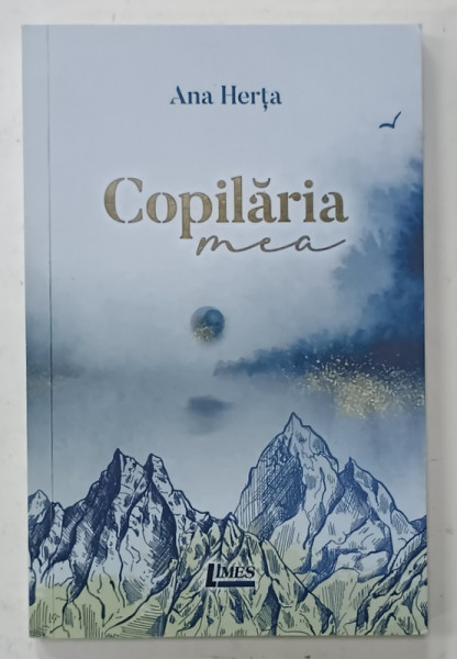 COPILARIA MEA de ANA HERTA , 2021