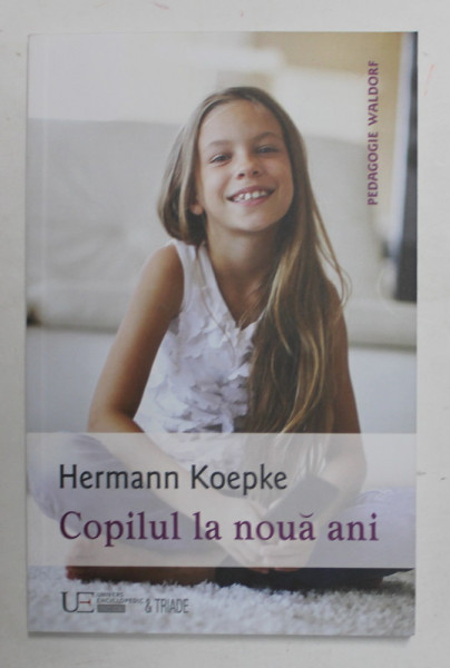 COPILUL LA NOUA ANI , EDITIA A II - A de HERMANN KOEPKE , 2016
