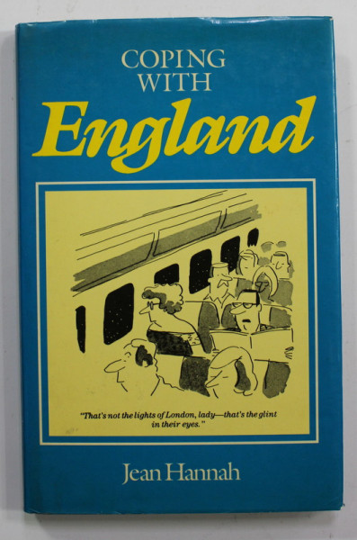 COPING WITH ENGLAND by JEAN HANNAH , 1987