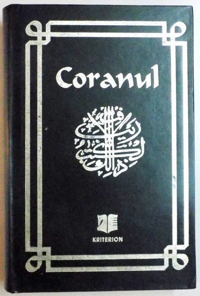 CORANUL , EDITIA A II A REVIZUITA , 2002