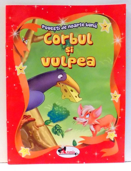 CORBUL SI VULPEA de IRINA IORDACHE , 2015