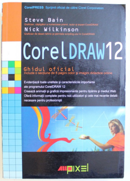 COREL DRAW 12 de STEVE BAIN si NICK WILKINSON , 2006