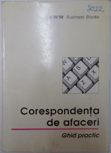 CORESPONDENTA DE AFACERI , GHID PRACTIC , BUSINESS BOOKS 2 , 1995