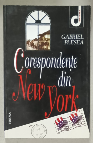 CORESPONDENTE DIN NEW YORK de GABRIEL PLESEA , 1999