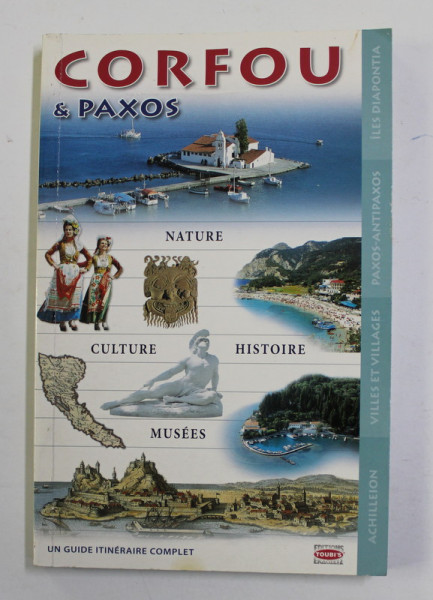 CORFOU et  PAXOS - NATURE , CULTURE , HISTOIRE , MUSEES , 152 PHOTOGRAPHIES EN COULEUR , 1991