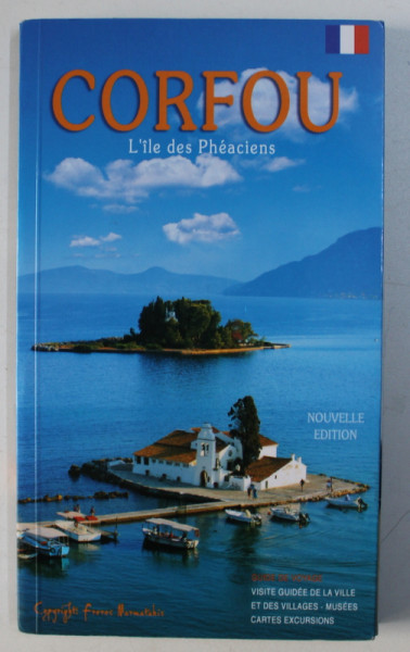 CORFOU - L ' ILE DES PHEACIENS - GUIDE DE VOYAGE