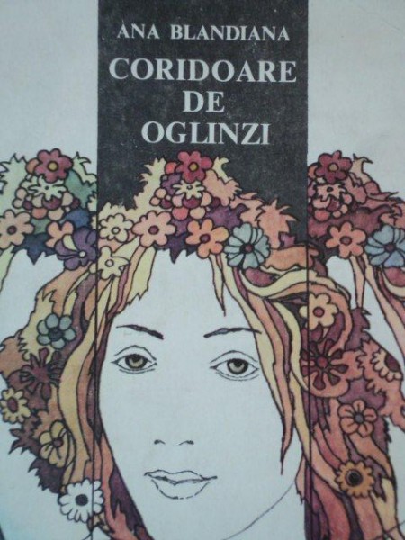 CORIDOARE DE OGLINZI de  ANA BLANDIANA , 1984